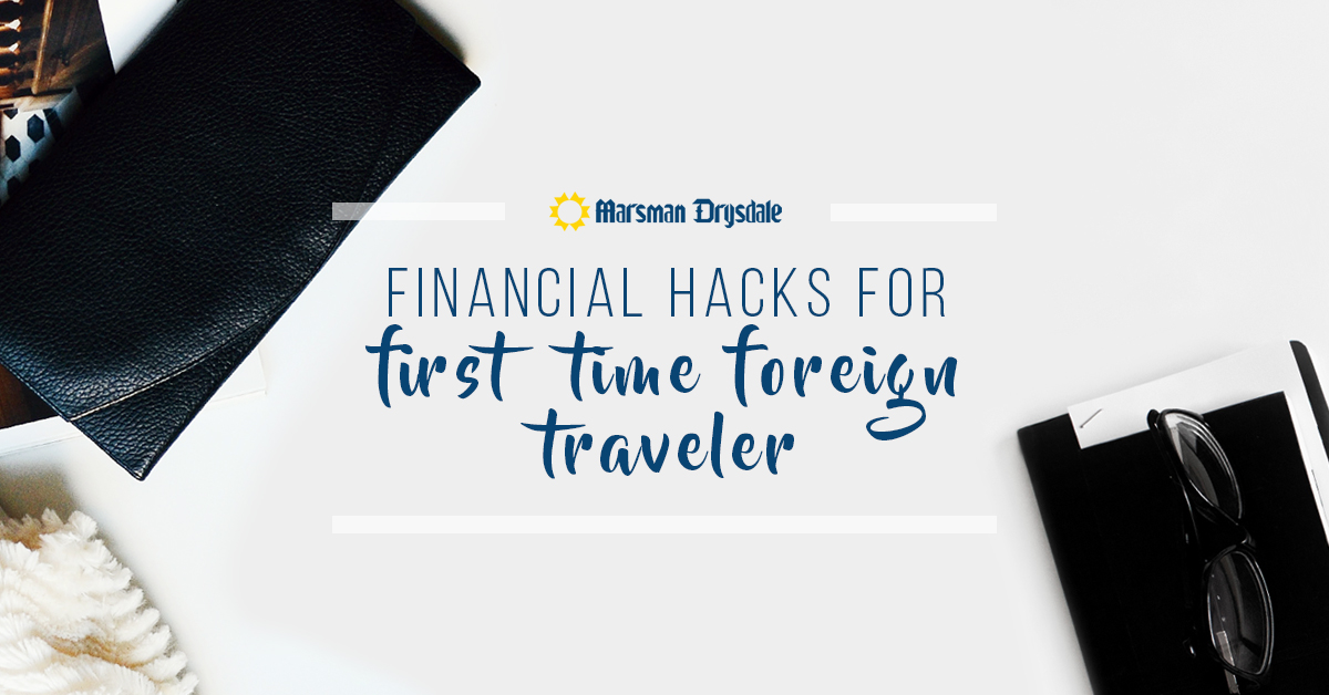 financial hacks for foreign travel